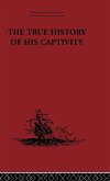 The True History of his Captivity 1557