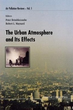 The Urban Atomsphere & Its Effects