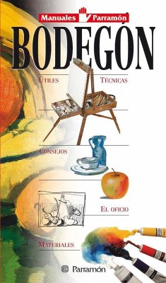 Bodegón - Rodríguez, Ramón De Jesús; Equipo Parramón