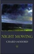 Night Mowing - Deniord, Chard