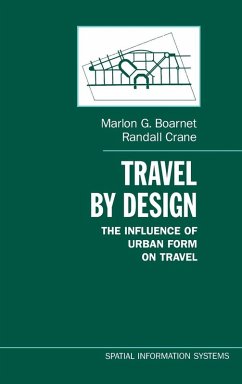 Travel by Design - Boarnet, Marlon; Crane, Randall