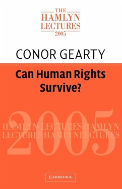 Can Human Rights Survive? - Gearty, Conor