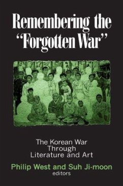 Remembering the Forgotten War - West, Philip; Ji-Moon, Suh; Gregg, Donald