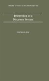 Interpreting as a Discourse Process Interpreting as a Discourse Process