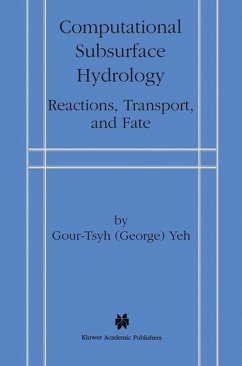 Computational Subsurface Hydrology - Yeh, Gour-Tsyh (George)