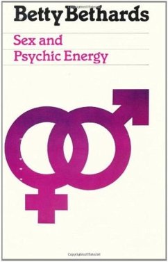 Sex & Psychic Energy - Bethards, Betty