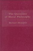 The Questions of Moral Philosophy