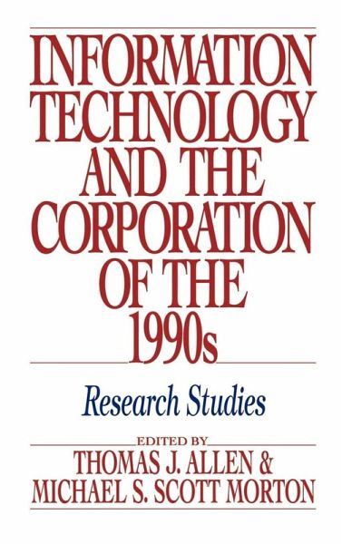Information Technology and the Corporation of the 1990s Information Technology and the Corporation of the 1990s