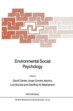 Environmental Social Psychology - Canter, David / Jesuino, Jorge Correia / Soczka, Lu¡s / Stephenson, Geoffrey M. (Hgg.)