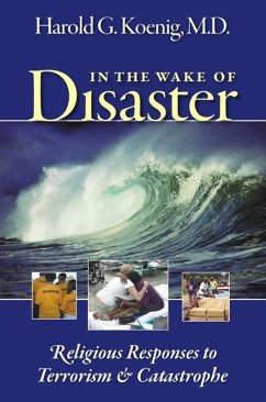 In the Wake of Disaster - Koenig, Harold G