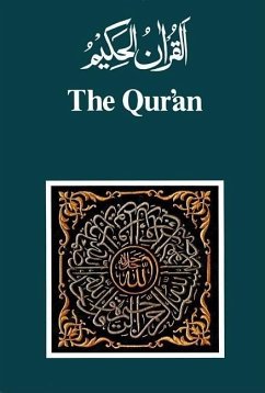 The Qur'an: Arabic Text and English Translation