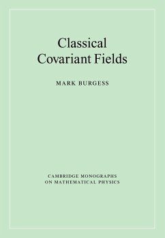 Classical Covariant Fields - Burgess, Mark