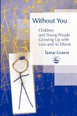 Without You Without You