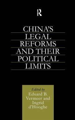 China's Legal Reforms and Their Political Limits - Hooghe, Ingrid; Vermeer, Eduard B