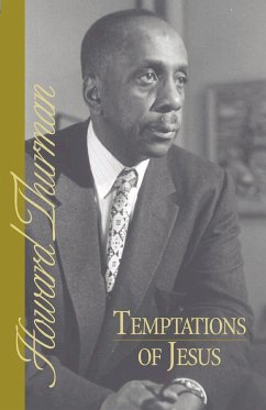 Temptations of Jesus - Thurman, Howard