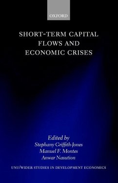 Short-Term Capital Flows and Economic Crises - Griffith-Jones, Stephany / Montes, Manuel F. / Nasution, Anwar (eds.)