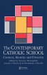 The Contemporary Catholic School - Bild 1