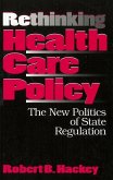 Rethinking Health Care Policy