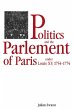 Politics and the Parlement of Paris... - Bild 1