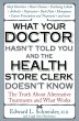 What Your Doctor Hasn't Told You and... - Bild 1