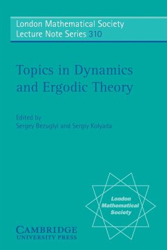 Topics in Dynamics and Ergodic Theory - Bezuglyi, Sergey / Kolyada, Sergiy (eds.)