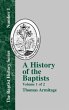 A History of the Baptists - Vol. 1 - Bild 1