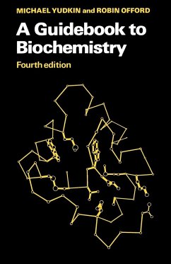 A Guidebook to Biochemistry - Yudkin, Michael; Offord, Robin