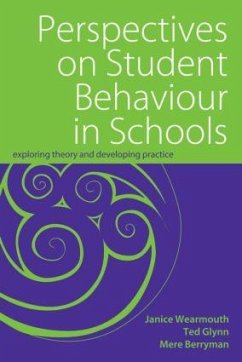 Perspectives on Student Behaviour in Schools - Berryman, Mere; Glynn, Ted; Wearmouth, Janice