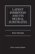 Latent Inhibition and Its Neural... - Bild 1