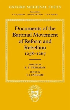 Documents of the Baronial Movement of Reform and Rebellion, 1258-1267 - Treharne, R. F. / Sanders, I. J. (eds.)