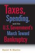 Taxes, Spending, and the U.S.... - Bild 1