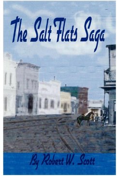 Salt Flats Saga - Scott, Robert