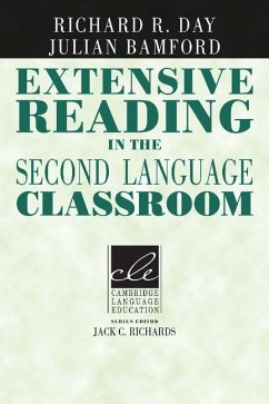 Extensive Reading in the Second Language Classroom - Day, Richard R.; Bamford, Julian