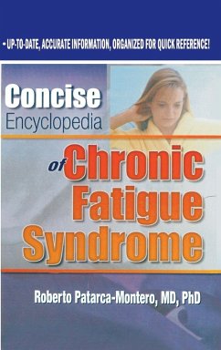 Concise Encyclopedia of Chronic Fatigue Syndrome - Montero, Roberto Patarca