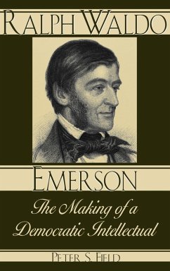 Ralph Waldo Emerson - Field, Peter S.