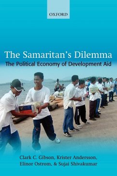 The Samaritan's Dilemma - Gibson, Clark C.; Andersson, Krister; Ostrom, Elinor