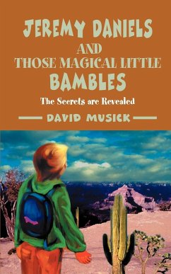 Jeremy Daniels and Those Magical Little Bambles - Musick, David