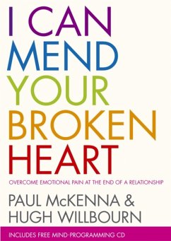 I Can Mend Your Broken Heart. Paul McKenna and Hugh Willbourn - Willbourn, Hugh; McKenna, Paul