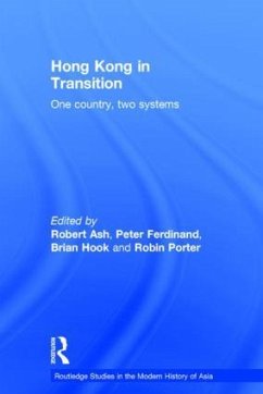 Hong Kong in Transition - Ash, Robert / Hook, Brian / Porter, Robin (eds.)