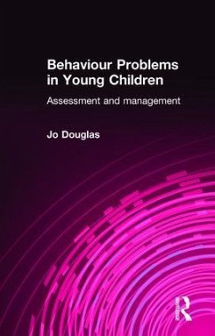 Behaviour Problems in Young Children - Douglas, Jo