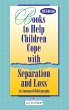 Books to Help a Child Cope with... - Bild 1