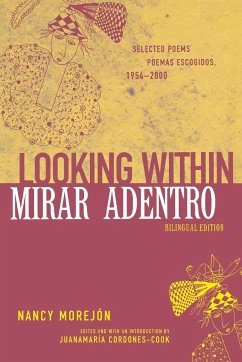Looking Within/Mirar adentro - Morejón, Nancy