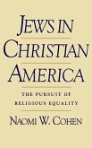 Jews in Christian America Jews in Christian America