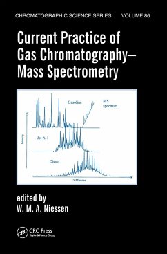 Current Practice of Gas Chromatography-Mass Spectrometry - Niessen, W.M.A. (ed.)