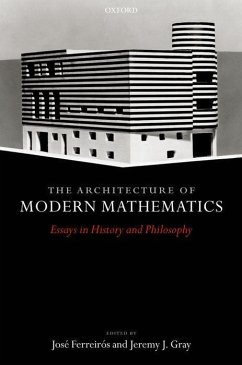 The Architecture of Modern Mathematics - Ferreirós, J. / Gray, J. J. (eds.)