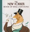 The New Yorker Book of Dog Cartoons - Bild 1