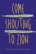 Come Shouting to Zion - Bild 1