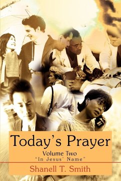 Today's Prayer Volume Two - Smith, Shanell T