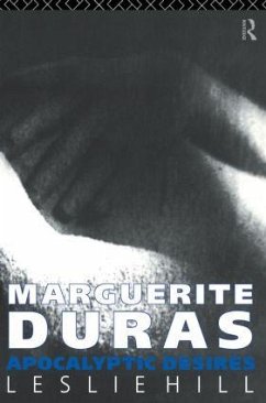 Marguerite Duras - Hill, Leslie