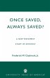 Once Saved, Always Saved? - Bild 1